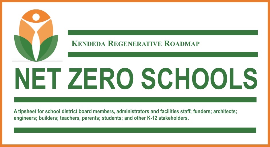 Regenerative Roadmap, Net Zero Schools